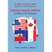 French Made Simple: Synthesis of Grammar