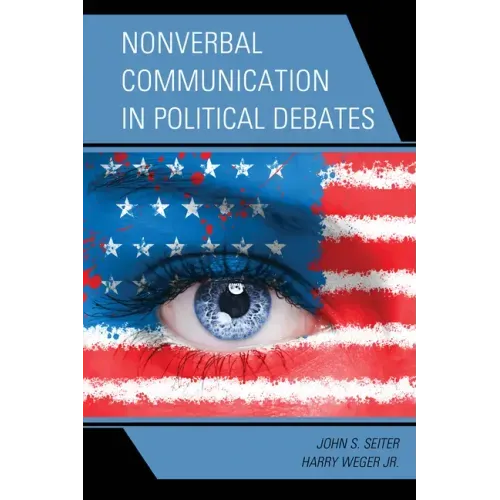 Nonverbal Communication in Political Debates