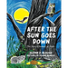 After the Sun Goes Down