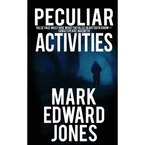 Peculiar Activities