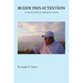 Buddy Pays Attention: A Collection of Personal Essays