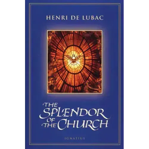 The Splendor of the Church