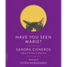 Have You Seen Marie?