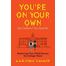You're on Your Own (But I'm Here If You Need Me): Mentoring Your Child During the College Years