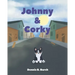 Johnny and Corky