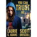 You Can Trust Me