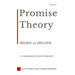 Promise Theory: Principles and Applications (Second edition)