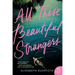 All These Beautiful Strangers
