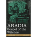 Aradia: Gospel of the Witches