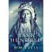 The Last Hundred: A Novel Of The Apache Wars