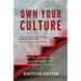 Own Your Culture: How to Define, Embed and Manage your Company Culture