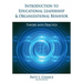 Introduction to Educational Leadership & Organizational Behavior