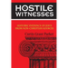 Hostile Witnesses: Historic Evidence of Jesus From Non-Christian Sources