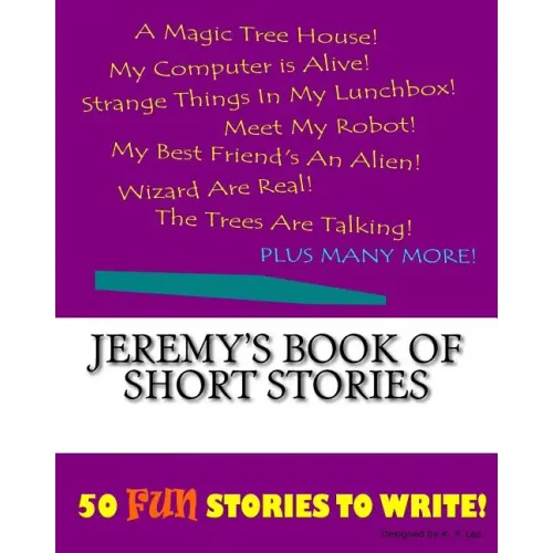 Jeremy's Book Of Short Stories
