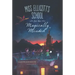 Miss Ellicott's School for the Magically Minded