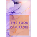 The Book of Mirrors
