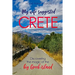 My Wife Suggested Crete: Discovering the magic of the BIG Greek island