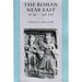 The Roman Near East: 31 BC-AD 337