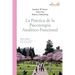 La práctica de la psicoterapia analítico-funcional