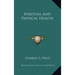Spiritual and Physical Health