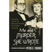Me and Murder She Wrote