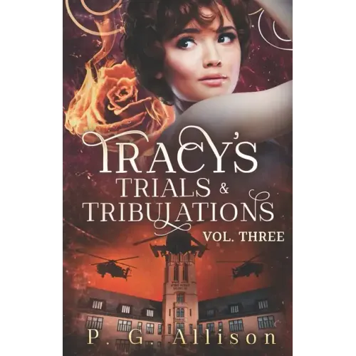 Tracy's Trials and Tribulations