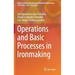 Operations and Basic Processes in Ironmaking