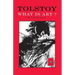 Tolstoy: What Is Art?