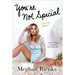 You're Not Special: A (Sort-Of) Memoir