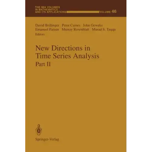 New Directions in Time Series Analysis: Part II