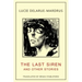 The Last Siren: and Other Stories