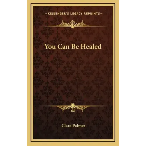 You Can Be Healed