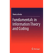 Fundamentals in Information Theory and Coding