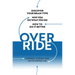 Override: Discover Your Brain Type, Why You Do What You Do, and How to Do It Better