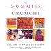 The Mummies of Urumchi