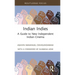 Indian Indies: A Guide to New Independent Indian Cinema