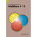 An Exegetical Summary of Matthew 1-16