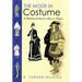 The Mode in Costume: A Historical Survey with 202 Plates
