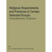 Religious Requirements and Practices: A Handbook for Chaplains