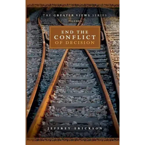 End The Conflict Of Decision