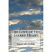 The Love of the Sacred Heart