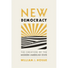 New Democracy: The Creation of the Modern American State