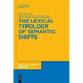 The Lexical Typology of Semantic Shifts