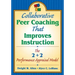 Collaborative Peer Coaching That Improves Instruction: The 2 + 2 Performance Appraisal Model