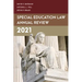 Special Education Law Annual Review 2021