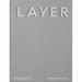 Layer: Benjamin Hubert