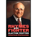 Rhymes with Fighter: Clayton Yeutter, American Statesman