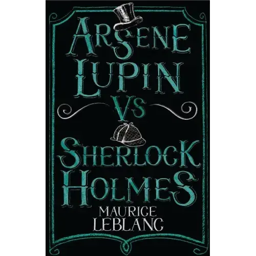 Arsène Lupin Vs Sherlock Holmes