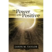 The Power of the Positive
