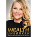 Wealth Unbroken: Growing Wealth Uninterrupted by Market Crashes; Taxes; And Even Death